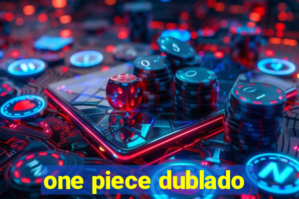 one piece dublado