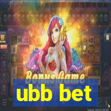 ubb bet