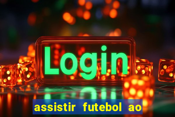 assistir futebol ao vivo rmc