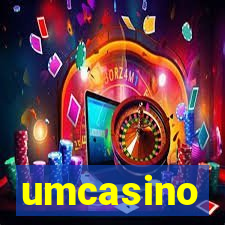 umcasino