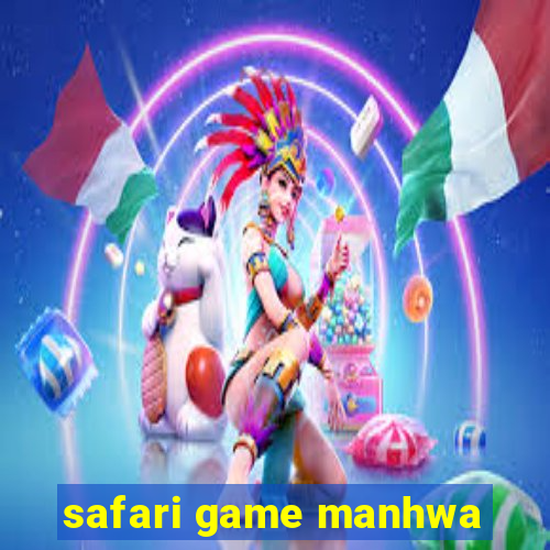 safari game manhwa