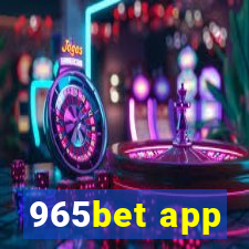 965bet app