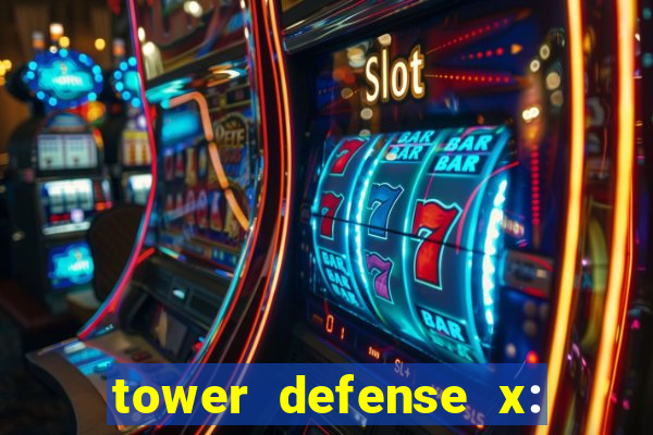 tower defense x: beta codes