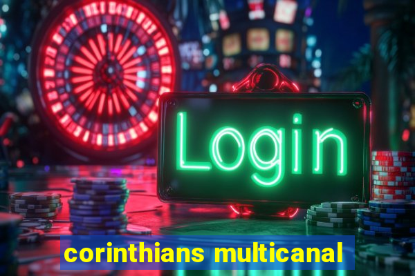 corinthians multicanal