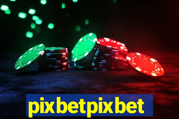 pixbetpixbet