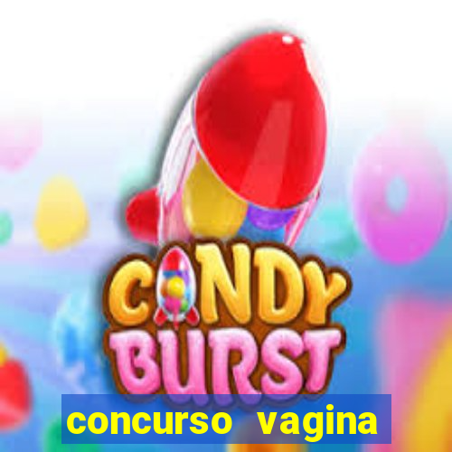 concurso vagina mais linda