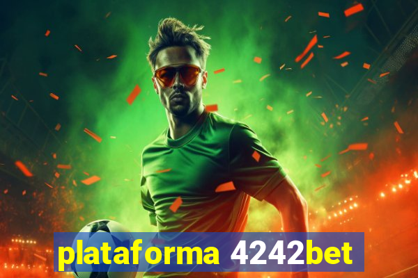 plataforma 4242bet