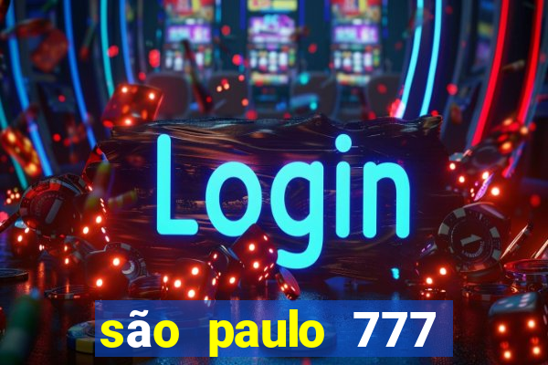 são paulo 777 plataforma login