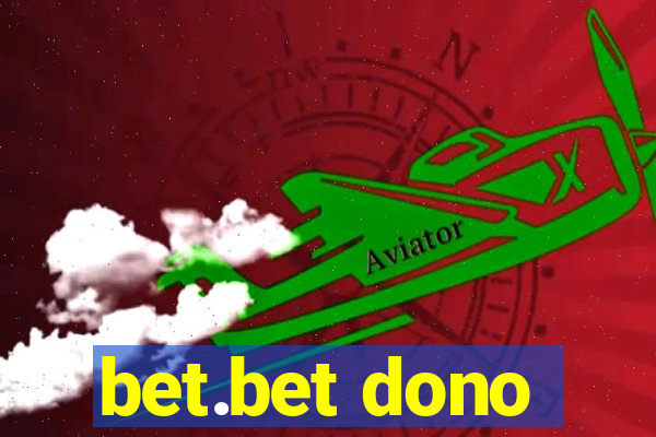 bet.bet dono