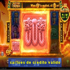 cartoes de credito valido