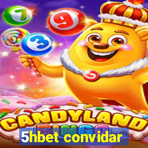 5hbet convidar