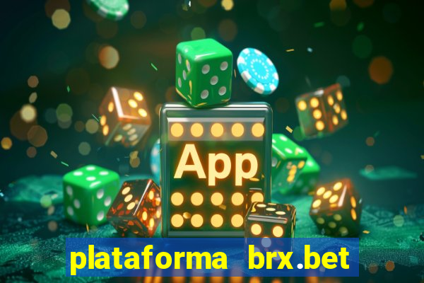 plataforma brx.bet é confiável