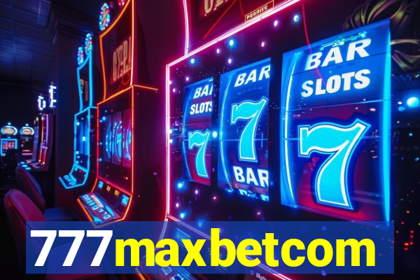 777maxbetcom