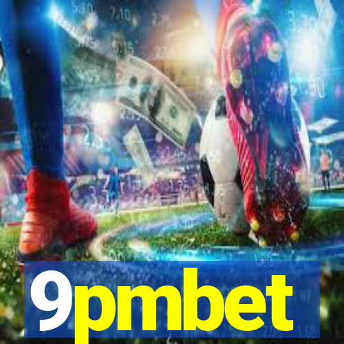 9pmbet