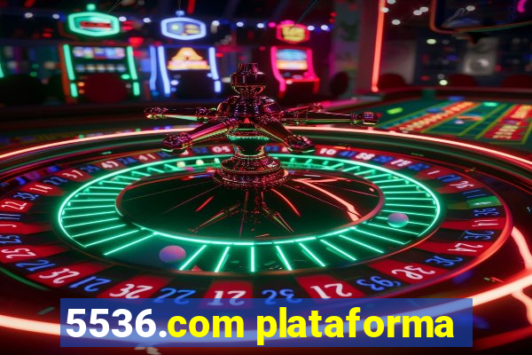 5536.com plataforma