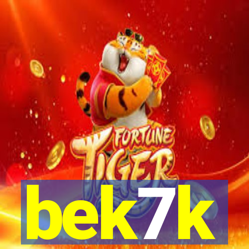 bek7k