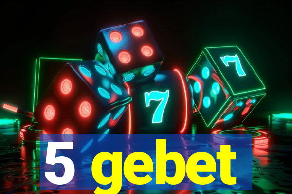 5 gebet