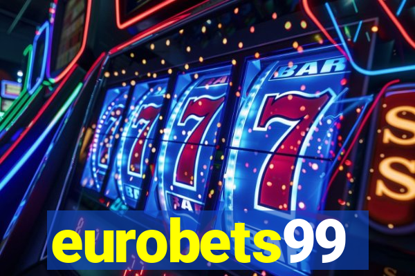 eurobets99