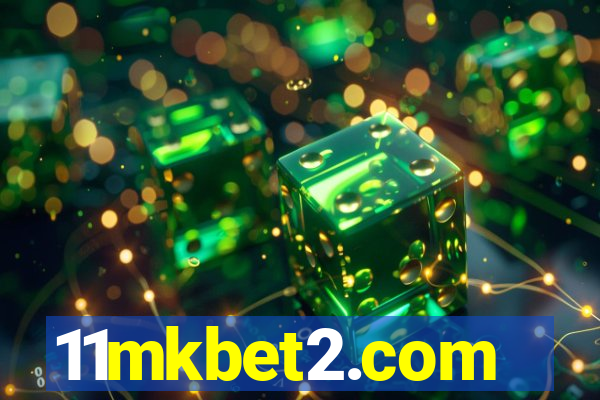 11mkbet2.com