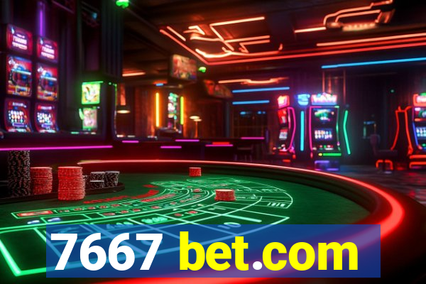 7667 bet.com