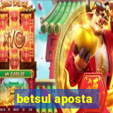 betsul aposta