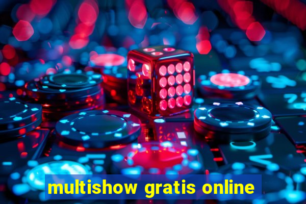 multishow gratis online