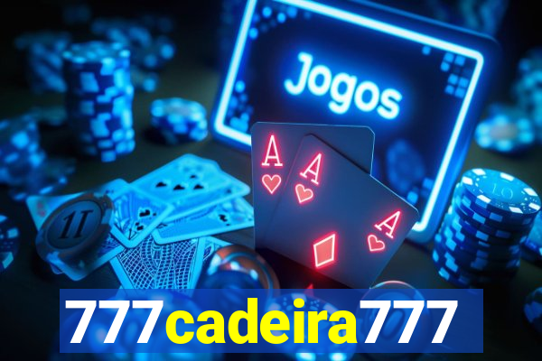 777cadeira777