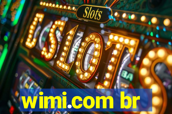 wimi.com br