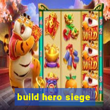 build hero siege