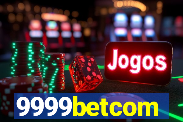 9999betcom