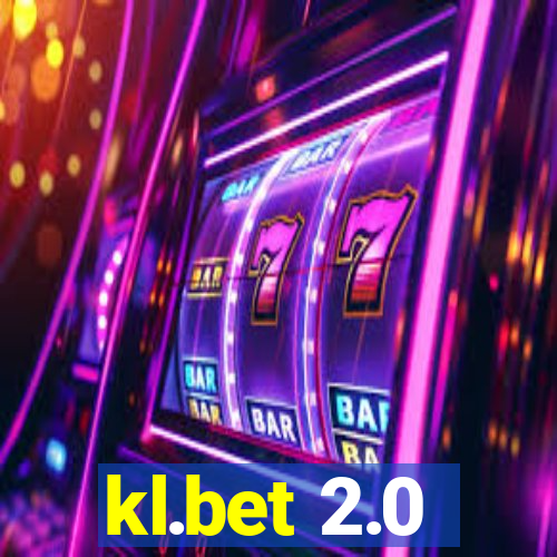 kl.bet 2.0