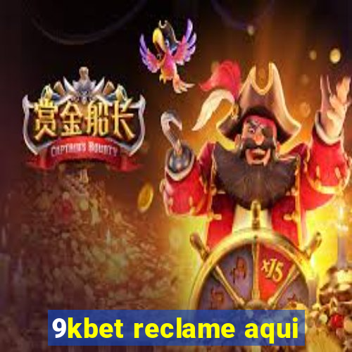 9kbet reclame aqui