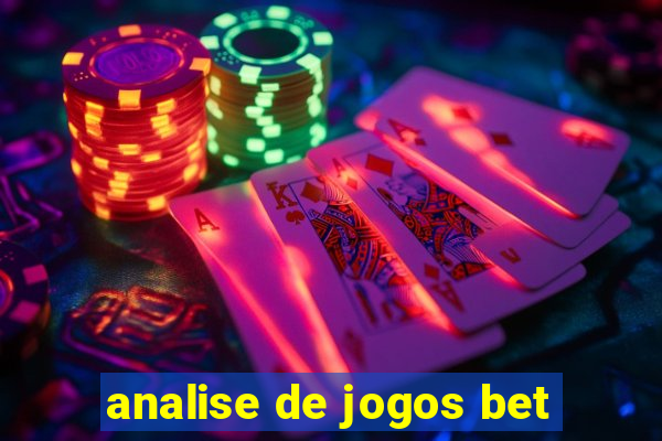 analise de jogos bet