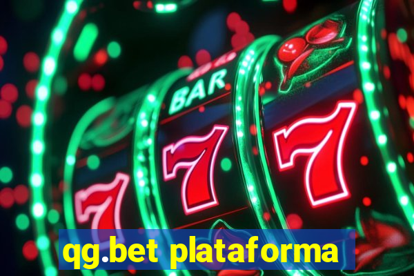 qg.bet plataforma