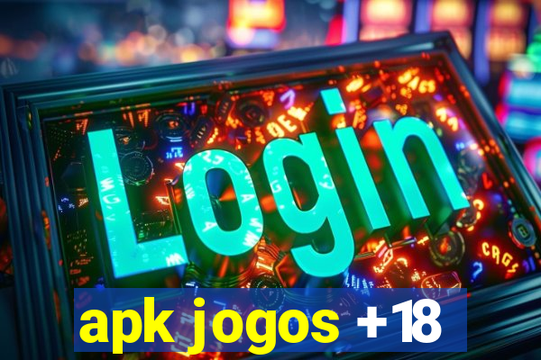 apk jogos +18