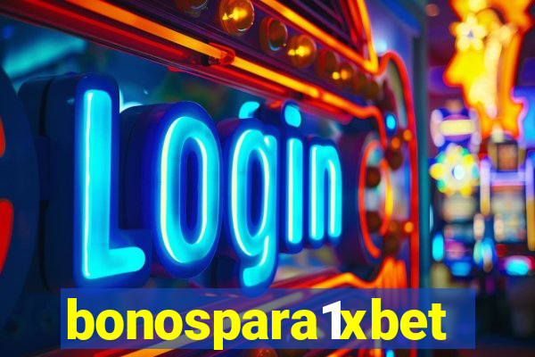 bonospara1xbet