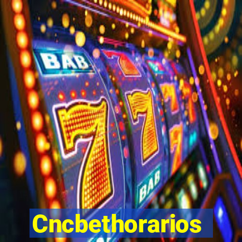 Cncbethorarios