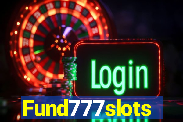 Fund777slots