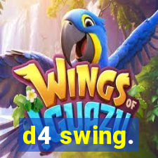 d4 swing.