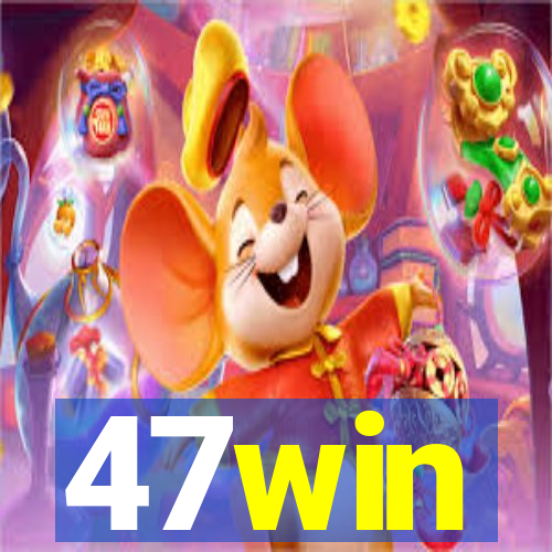 47win