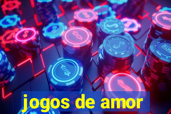 jogos de amor