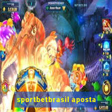 sportbetbrasil aposta