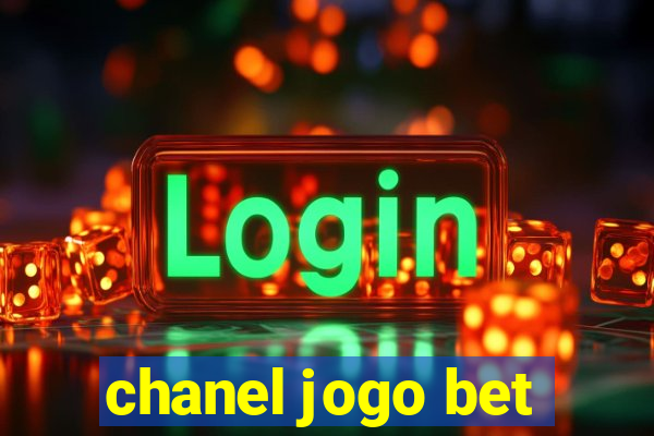 chanel jogo bet