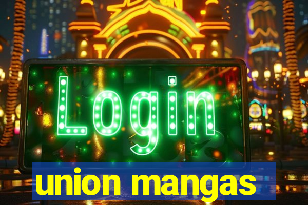 union mangas