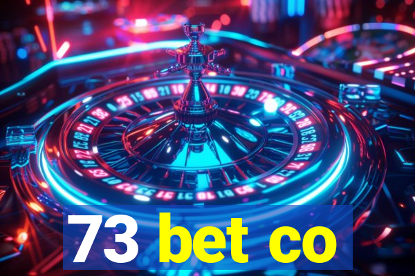 73 bet co