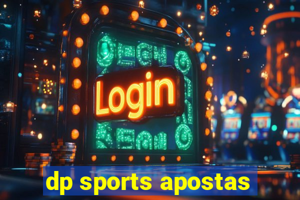 dp sports apostas