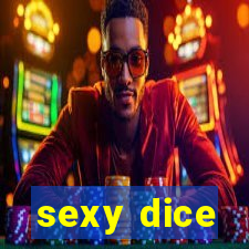 sexy dice