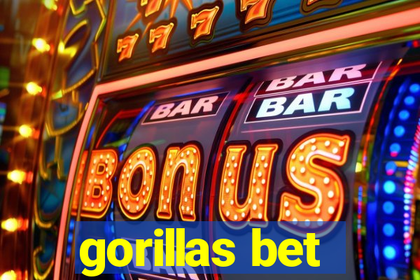 gorillas bet