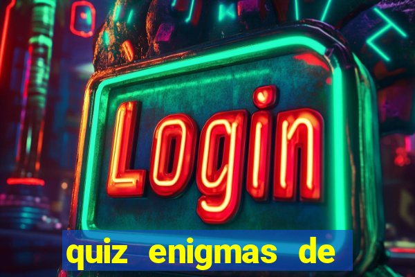 quiz enigmas de detetive enigmas de detetive com resposta