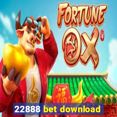 22888 bet download